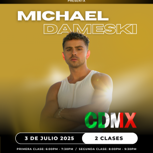 MICHAEL DAMESKI - CDMX (3 de julio 2025)